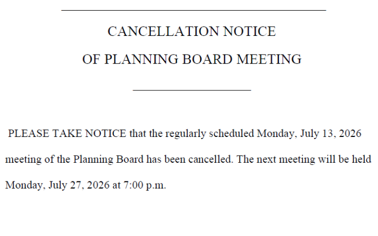 Cancellation of July 13th Planning Board Meeting